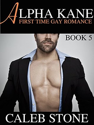 Alpha Kane: Book 5 (Kindle Edition)