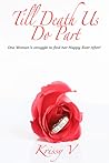 Till Death Us Do Part by Krissy V.