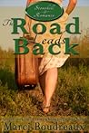 The Road Leads Back by Marci Boudreaux