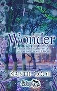 Wonder: A Soul Savers Collection of Holiday Short Stories & Recipes