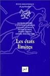 Les Etats Limites: Nouveau Paradigme Pour La Psychanalyse
