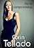 No te comprometas (Spanish Edition)