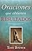 Oraciones que obtienen resultados (Spanish Edition)