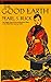 The Good Earth by Pearl S. Buck