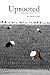Uprooted - A Vietnamese Family's Journey, 1935-1975 by David  Lucas