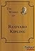The Works: Rudyard Kipling