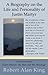 A Biography on the Life and Personality of Justin Martyr (Justin Martyr: The Man and His Theology Book 1)