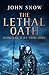 The Lethal Oath