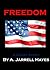 Freedom: A Short Story