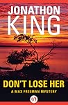 Don't Lose Her (Max Freeman, #7)