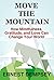 Move the Mountain: How Mind...