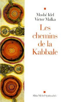 Les Chemins de La Kabbale (Paperback)