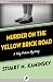 Murder on the Yellow Brick Road (The Toby Peters Mysteries Book 2)