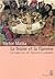 La Braise Et La Flamme: Les...