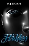 Hidden by M.J.    Stevens