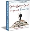 Glorifying God in your finances Glorifying God in your finances