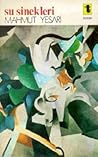 Su Sinekleri by Mahmut Yesari