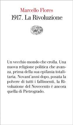 1917. La Rivoluzione (Paperback)