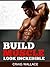 Build Muscle Look Incredible