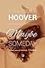 Maybe Someday by Colleen Hoover Maybe Someday by Colleen Hoover