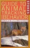 Stokes Guide to Animal Tracking and Behavior