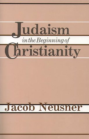 Judaism in the Beginning of Christianity (Paperback)