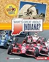 What's Great about Indiana? (Our Great States)