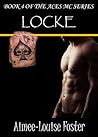 Locke by Aimee-Louise Foster