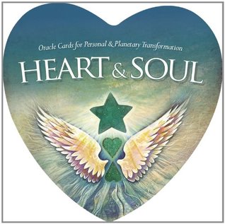 Heart & Soul Cards: Oracle Cards for Personal & Planetary Transformation (Cards)