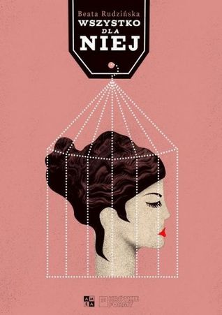 Wszystko dla Niej