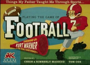 Playing The Game of Football