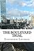 The Boulevard Trial