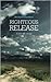 Righteous Release