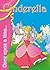 Cinderella: Tales and Stori...