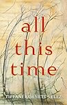 All This Time by Tiffani Burnett-Velez