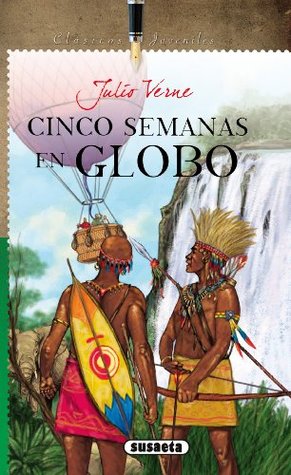 Cinco semanas en globo