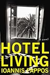 Hotel Living by Ioannis Pappos