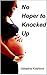 No-Hoper to Knocked Up