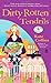 Dirty Rotten Tendrils (A Fl...