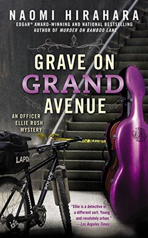 Grave on Grand Avenue (Ellie Rush #2)