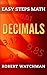 Decimals (Easy Steps Math B...