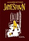 Jamestown: Un Roman Graphique D'après L'histoire De La Première Colonie Anglaise En Amérique