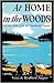 At Home in the Woods by Bradford Angier