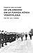 Cuento con Historia de un Andino en la Fuerza Aérea Venezolana (Spanish Edition)