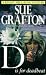 D is for Deadbeat (Kinsey Millhone, #4)