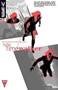 Ivar, Timewalker #2