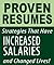 Proven Resumes Strategies That Have Increased Salaries & Changed Lives!