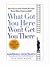 What Got You Here Won't Get You There: How Successful People Become Even More Successful