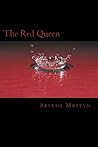 The Red Queen (Fantasies, Fetishes and Flesh Book 3)