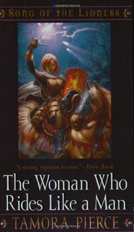 The Woman Who Rides Like a Man by Tamora Pierce book cover